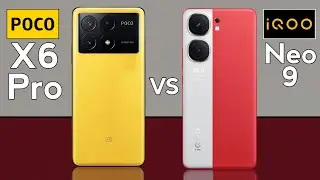 POCO X6 Pro vs iQOO Neo 9