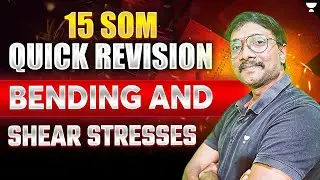 Bending and Shear Stresses | SOM Quick Revision🔥| Rajendra Sir | Part-15