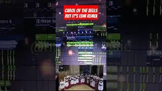 carol of the bells but EDM remix #flstudio #remix #fyp #christmas #shorts