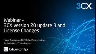 3CX Monthly Webinar - Update 3 for v20 + License changes