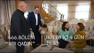 Bir Qadın 466. Bölüm