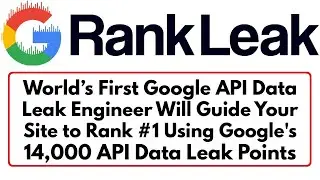 RankLeak Review Bonus - Rank Your Website using Google API Data Leak