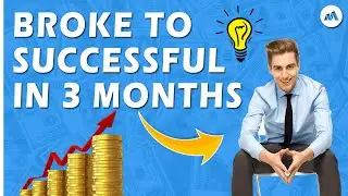 How To Go From Broke To Successful In 3 Months | Affiliate Marketing Story | Make Money Online