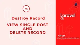 #12- View Single Post | How to Delete Post | Laravel 9 CRUD |  #laravel9 #laravel