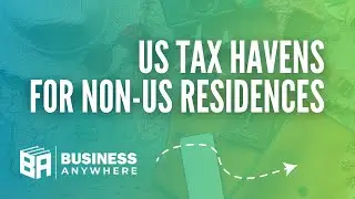 US Tax Haven for Non-Residents - Best Company Structure?