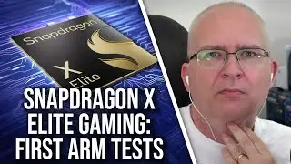 Snapdragon X Elite Gaming Isnt Great: A Rocky Start For Windows on ARM