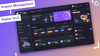 Responsive Dashboard Project Management - Part 1 (Web) - Flutter Design
