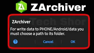 ZArchiver Fix For write data to PHONE/Android you must choose a path to its folder Problem Solve