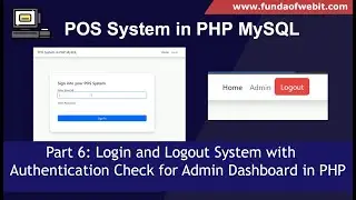 POS System in PHP Part 6: Login & Logout System with Authentication Check for Admin Panel in PHP