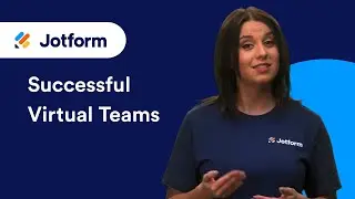 How to Build a Successful Virtual Team