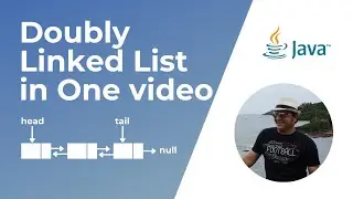 Doubly Linked List concepts in one complete video | Animations and Implementations