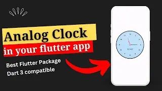 analog clock in flutter | How do you make a clock in flutter? flutter_analog_clock | Flutter package