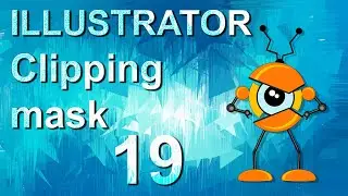 19 Illustrator Clipping mask