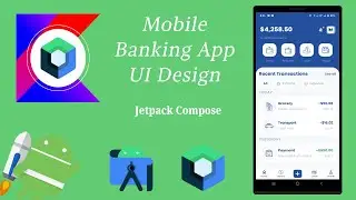 How to Design Mobile Banking UI in Jetpack Compose | Android | Kotlin | Make it Easy