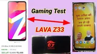 LAVA Z33 GAMING 🤔VIDEO || LAVA Z33 GAMING TEST