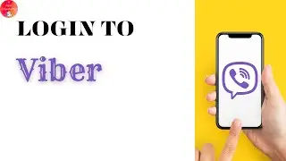 Login to Viber Account