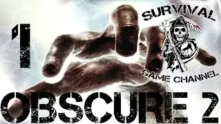 Прохождение ObsCure 2 — Часть 1: Галлюцинации