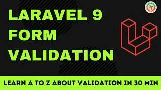 Laravel Form Validation Complete Tutorial | Laravel 9 Form Validation