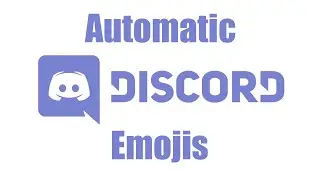 How To: Enable Automatic Emojis in Discord