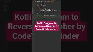 kotlin program to reverse a number #kotlin #coding