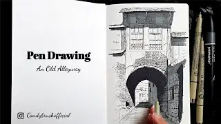 Pen & Ink Drawing #22 | Drawing An Old Alleyway