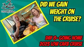 Did we gain weight on the Keto Cruise? | 2023 Low Carb Cruise | Royal Caribbean Allure of the Seas