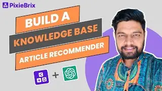 PixieBrix: Build a ChatGPT Knowledge Base Article Recommender | RPAFeed