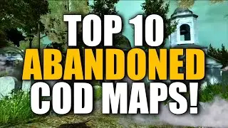 Top 10 ABANDONED Maps in COD History! (What Happened?)