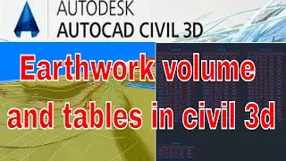 How to calculate earthwork volume in civil 3d and how to create volume table