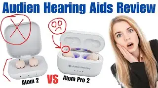 Audien Hearing Aids Review - Audien Atom 2 VS Atom Pro 2