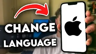 How to Change iPhone Language (2024)