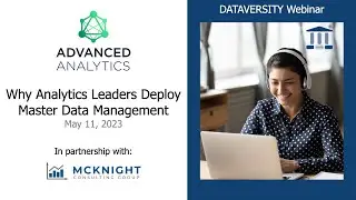 Advanced Analytics: Why Analytics Leaders Deploy Master Data Management