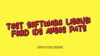 Test Software Lisensi IDS Resmi AKSES PATS