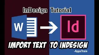 How to Import Text into Adobe Indesign