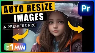 How to RESIZE Images Automatically in Premiere Pro