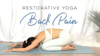 Restorative Yoga For Back Pain | 30 Days Of Yoga