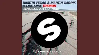 Tremor (Sensation 2014 Anthem) (Radio Edit)