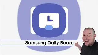 Samsung Daily Board How to Setup and Use