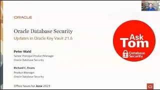 Database Security Office Hours – Learn what’s new in Oracle Key Vault 21.6