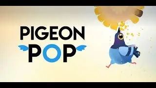 Весёлый голубь! Pigeon Pop - первый взгляд на игру, Андроид.