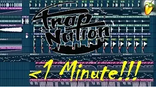 TRAP NATION IN UNDER 1 MINUTE! [Free .flp]