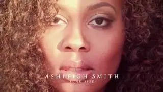 Ashleigh Smith - Sunkissed (Album Trailer)