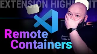 Write Code in Containers with VS Code and Remote Containers