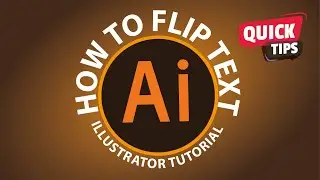 How to Flip Text in Illustrator