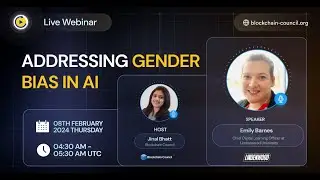 Addressing Gender Bias in AI | Live Webinar | AI | Blockchain Council