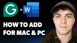 How to Add Grammarly to Microsoft Word for Mac & PC [2025 Full Guide]