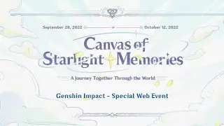 Genshin Impact - Canvas of Starlight Memories - Special Web Event