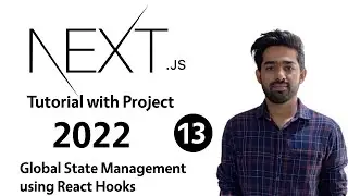 NextJS Project Tutorial - State Management using react hooks - 13