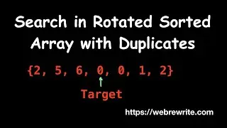 Search in Rotated Sorted Array II | Search in Rotated Sorted Array with Duplicates