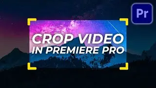 How To Crop A Video In Premiere Pro (And Crop Effects)